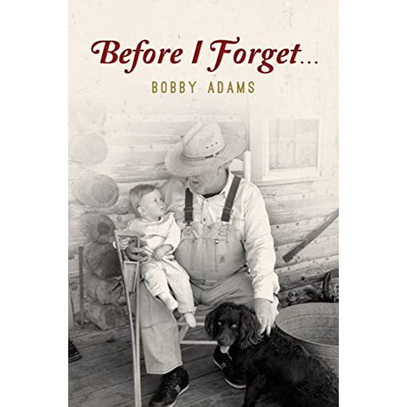 Pre-Owned Before I Forget, 9780983837688, 0983837686, Paperback, Illustrated edition