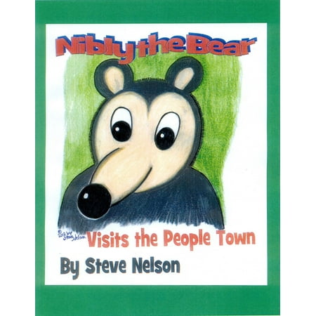 Nibly the Bear Visits the People Town - eBook (Best Small Towns To Visit In Italy)