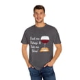 thumbnail image 4 of Novelty Wine Merlot Drink Enthusiasts Gift | Humorous Feed Pierogi And Pour Wine Quote Men Women Unisex Garment-Dyed T-shirt, 4 of 4