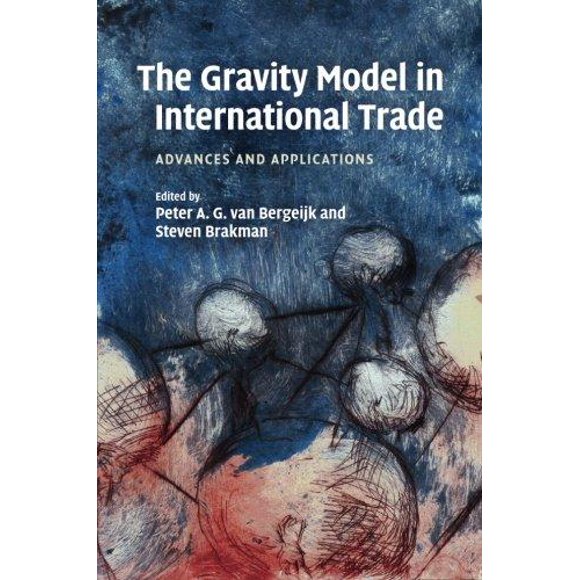 The Gravity Model in International Trade: Advances and Applications