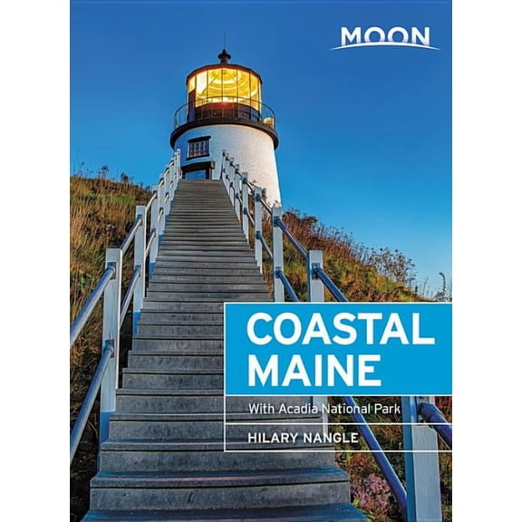 Travel Guide: Moon Coastal Maine : With Acadia National Park (Edition 7) (Paperback)