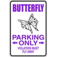 thumbnail image 1 of Wall Decal Butterfly Parking Only Sign Animal Humorous Comical Witty Amusing Comic Witty Entertaiining Whinsical Holiday Gift Decorating Ideas Sticker - Size: 8 Inches X 16 Inches, 1 of 3