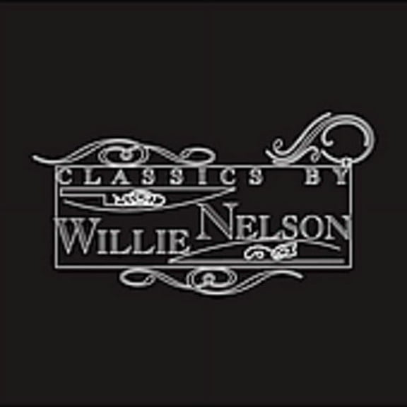 Willie Nelson - Classics By Willie Nelson - Music & Performance - CD