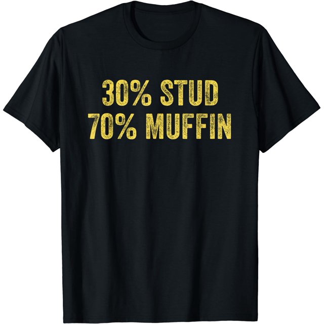 T-Shirt Drôle 30 % Stud 70 % Muffin - Blanc - 3TG
