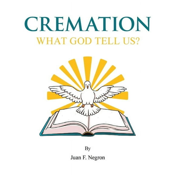 Cremation: What God tell us?, (Paperback)
