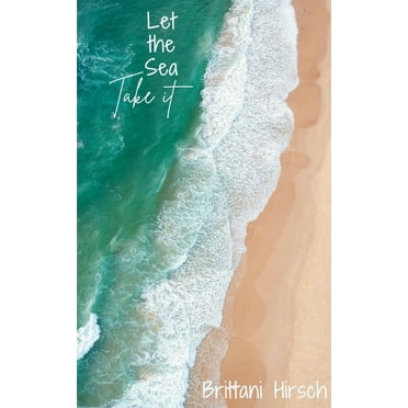 Let the Sea Take It (Paperback)