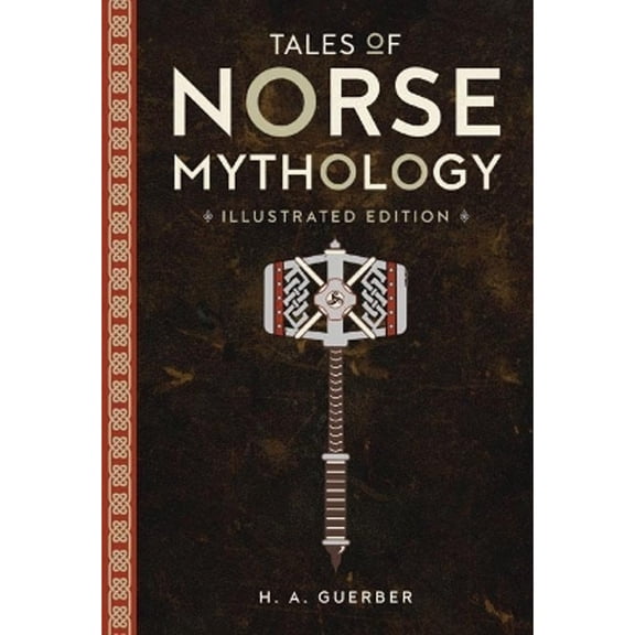 Pre-Owned Tales Of Norse Mythology (Hardcover) 1435166760 9781435166769
