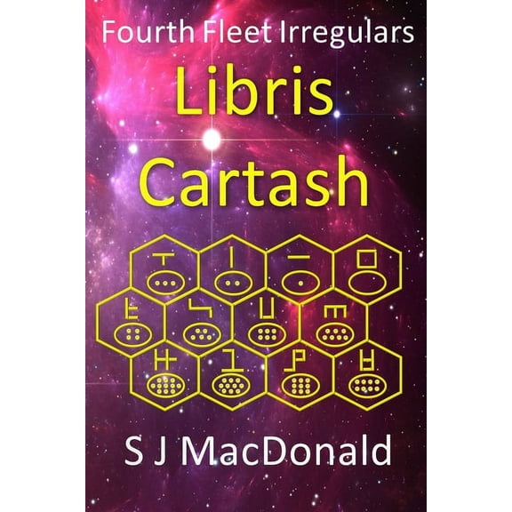 Fourth Fleet Irregulars: Libris Cartash (Paperback)