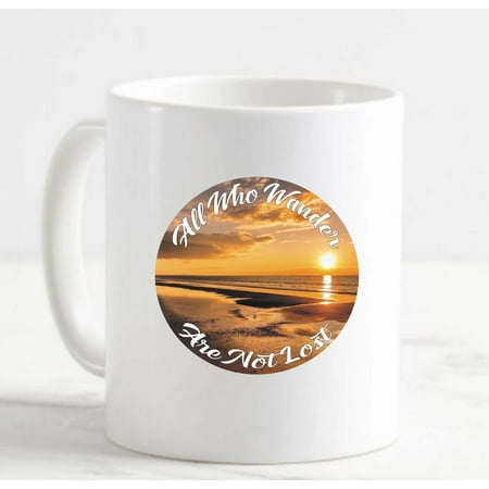 

Coffee Mug All Who Wander Beach Beach House Decor White Coffee Mug Funny Gifts Cup