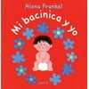 Mi Bacinica Y Yo (Para El) [Hardcover - Used]
