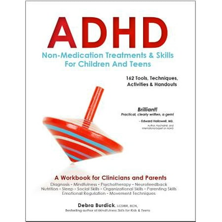 ADHD: Non-Medication Treatments and Skills for Children and (Best Medication For Adhd Inattentive Type)