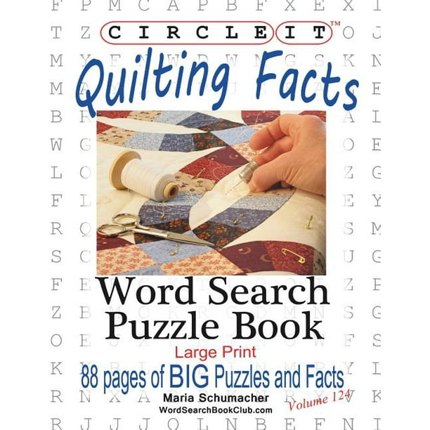 Circle It, Quilting Facts, Large Print, Word Search, Puzzle Book