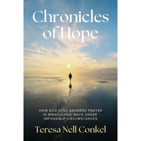 Chronicles of Hope, (Paperback)