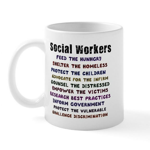 CafePress - Social Workers Work! Mug - 11 oz Ceramic Mug - Novelty Coffee Tea Cup