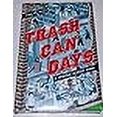 thumbnail image 3 of Trash Can Days: A Middle School Saga, 3 of 3