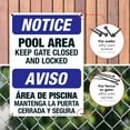 thumbnail image 4 of Pool Area, Keep Gate Closed And Locked Sign, Bilingual English Spanish, 10x14 Aluminum, 4 of 8