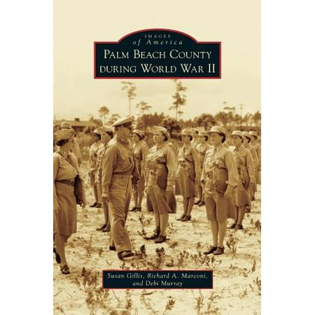 Palm Beach County During World War II