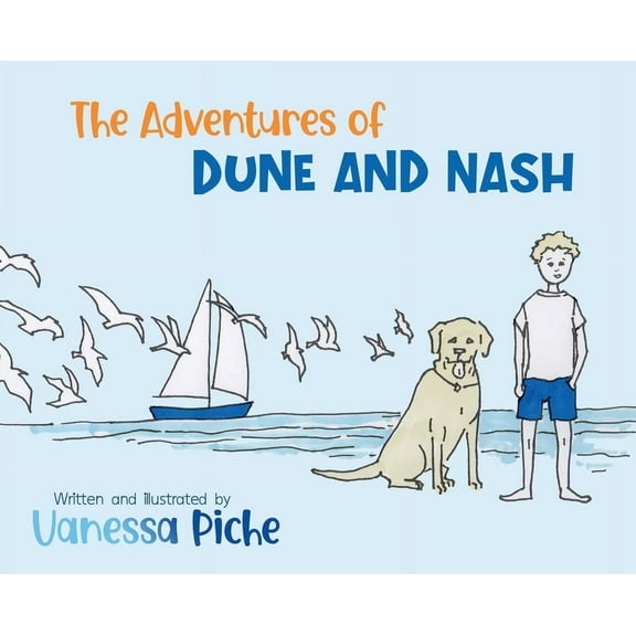 The Adventures of Dune and Nash, (Hardcover)