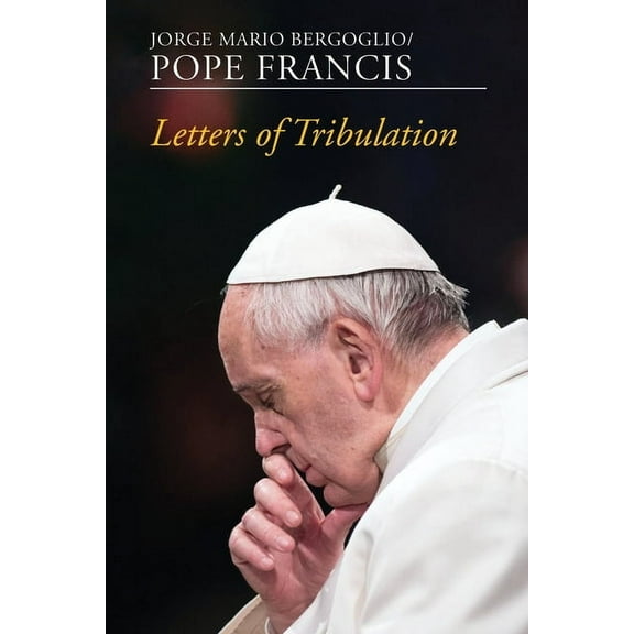 Letters of Tribulation (Paperback)