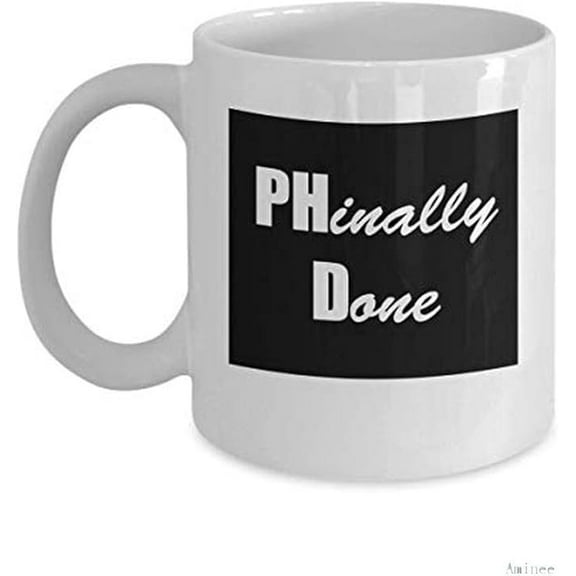 Coffee Mug 11 oz Coffee k Reusable Cups Phinally Done (White) - Phinally Done Cup - Funny Phd - Phd Graduation Gifts - Perfect Phd Student and Graduate - Phinally Done Best Mug