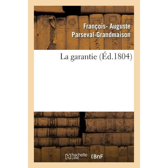 Histoire: La Garantie (Paperback)