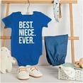 thumbnail image 3 of Best Niece Ever Cute Family Relative Bodysuit Jumper Girls Infant Baby Brisco Brands 24M, 3 of 6