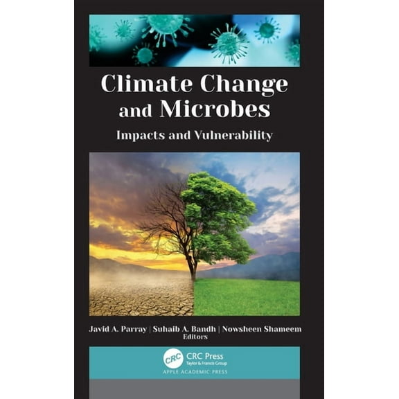 Climate Change and Microbes: Impacts and Vulnerability, (Hardcover)
