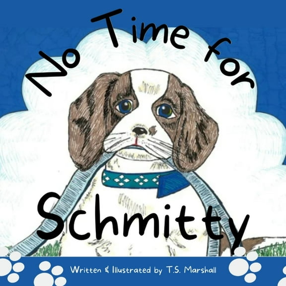 No Time for Schmitty, (Paperback)