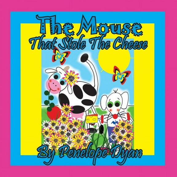 The Mouse That Stole The Cheese, (Paperback)