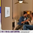 thumbnail image 6 of ENERLITES Ceiling Fan Control and LED Dimmer Light Switch, 2.5A Single Pole. 300W Incandescent Load, No Neutral Wire Required, 17001-F3-W, White, 6 of 6