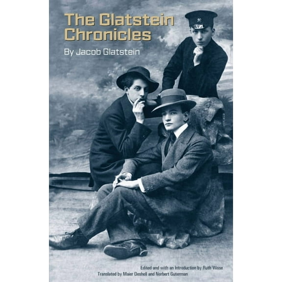 The Glatstein Chronicles, (Paperback)
