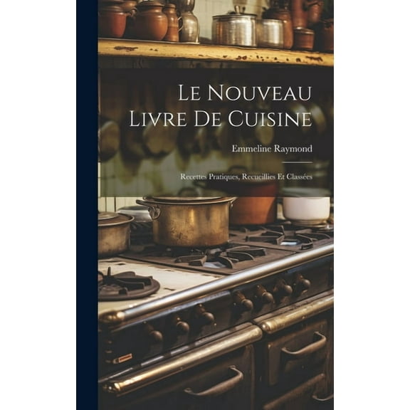 Le nouveau livre de cuisine (Hardcover)