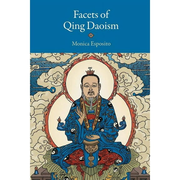 Facets of Qing Daoism (Paperback)