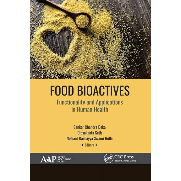 Food Bioactives: Functionality and Applications in Human Health, (Paperback)