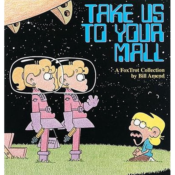 Take Us to Your Mall (Paperback)