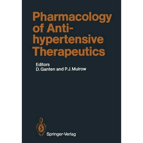 Handbook of Experimental Pharmacology Pharmacology of Antihypertensive Therapeutics, Book 93, (Paperback)