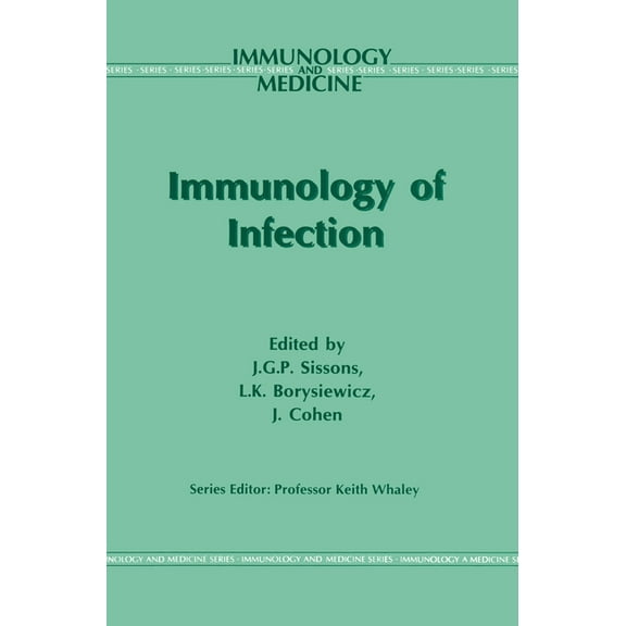 Advances in Computational Economics Immunology of Infection, Book 25, (Hardcover)