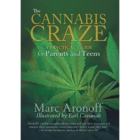 Pre-Owned The Cannabis Craze: A Practical Guide for Parents and Teens, 9781630410209, Paperback, 3rd Revised 2019 ed. edition