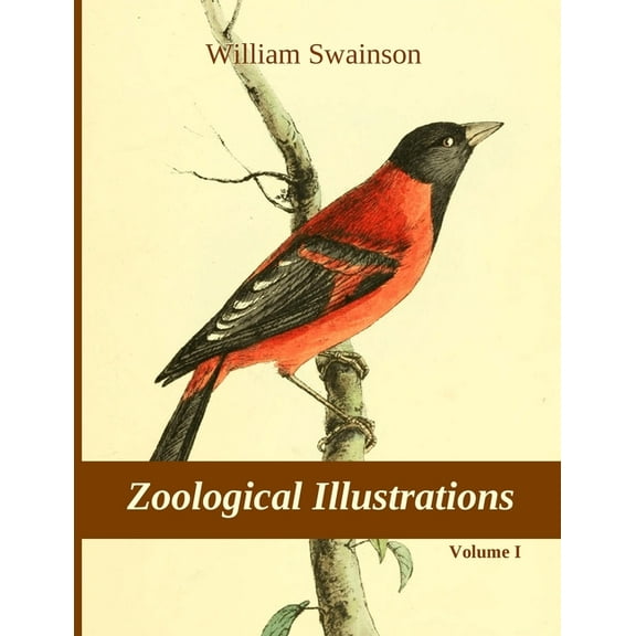 Zoological Illustrations, vol. I, (Paperback)