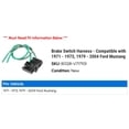 thumbnail image 2 of Brake Switch Harness - Compatible with 1971 - 1973, 1979 - 2004 Ford Mustang 1972 1980 1981 1982 1983 1984 1985 1986 1987 1988 1989 1990 1991 1992 1993 1994 1995 1996 1997 1998 1999, 2 of 2