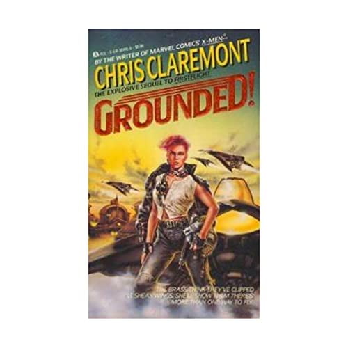 Pre-Owned Grounded! (Paperback) by Chris Claremont