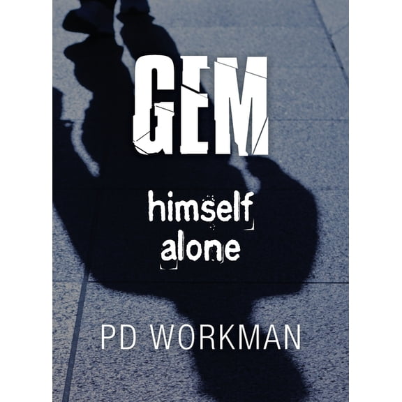 Gem Himself Alone, (Hardcover)