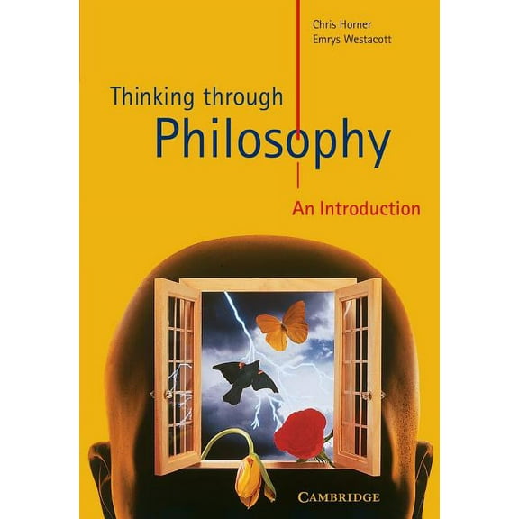 Cambridge International Examinations Thinking through Philosophy, (Paperback)
