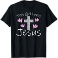 thumbnail image 2 of 100% Cotton This Girl Loves Jesus Christian Affirmation Saying Quote T-Shirt, 2 of 5