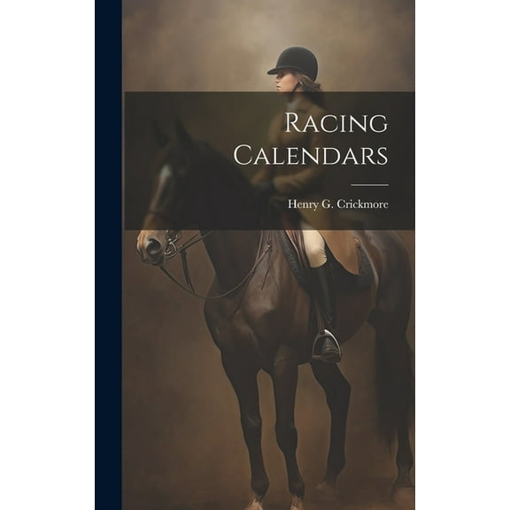 Racing Calendars (Hardcover)