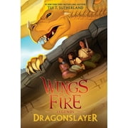 Wings of Fire: Dragonslayer (Paperback)