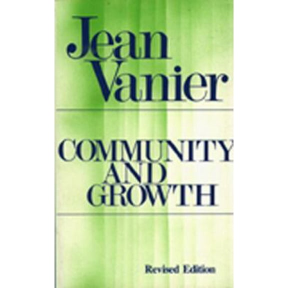 Pre-Owned Community and Growth (Paperback) 0809131358 9780809131358