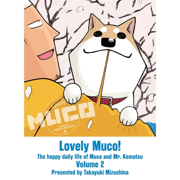 Lovely Muco! Lovely Muco! 2, (Paperback)