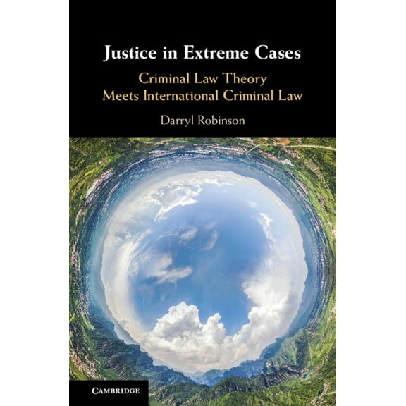 Justice in Extreme Cases, (Hardcover)