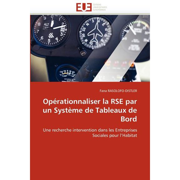 Omn.Univ.Europ.: Opérationnaliser La Rse Par Un Système de Tableaux de Bord (Paperback)